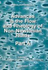 9780444826794-0444826793-Advances in the Flow and Rheology of Non-Newtonian Fluids (Volume 8) (Rheology Series, Volume 8)