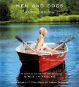 9781607881834-1607881837-Men and Dogs: A Novel