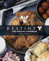 9781683838616-1683838610-Destiny: The Official Cookbook