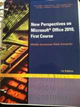 9781133356677-1133356672-New Perspectives on Microsoft Office 2010, First Course (MTSU Edition)