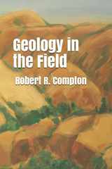9781520617718-1520617712-Geology in the Field