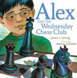 9780689858901-0689858906-Alex and the Wednesday Chess Club
