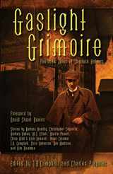 9781894063173-1894063171-Gaslight Grimoire: Fantastic Tales of Sherlock Holmes