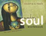 9780984987115-0984987118-Mending the Soul Workbook Fourth Edition
