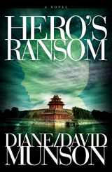 9780982535530-0982535538-Hero's Ransom (Justice, Book 4)
