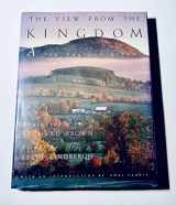9780151936373-0151936374-The View from the Kingdom: A New England Album