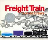 9780688149000-0688149006-Freight Train Board Book: A Caldecott Honor Award Winner (Caldecott Collection)