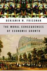9780679448914-0679448918-The Moral Consequences of Economic Growth