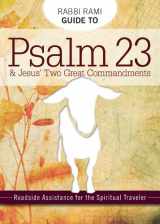 9780983727057-0983727058-Rabbi Rami Guide to Psalm 23: Roadside Assistance for the Spiritual Traveler