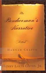 9780786244713-0786244712-The Bondwoman's Narrative [Large Print]