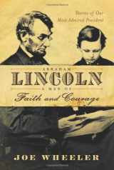9781416550969-1416550968-Abraham Lincoln, a Man of Faith and Courage: Stories of Our Most Admired President