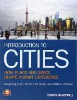 9781405155540-140515554X-Introduction to Cities: How Place and Space Shape Human Experience