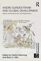 9780415602747-0415602742-Andre Gunder Frank and Global Development (Rethinking Globalizations)