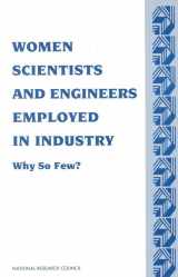 9780309049917-0309049911-Women Scientists and Engineers Employed in Industry: Why So Few?