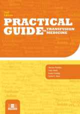 9781563952432-1563952432-Practical Guide To Transfusion Medicine, 2nd edition