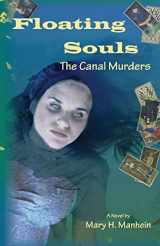 9780982455197-0982455194-Floating Souls: The Canal Murders
