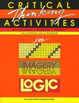 9780866514712-0866514716-Critical Thinking Activities in Pattterns, Imagery, Logic: Mathematics, Grades K-3