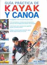9788480199254-8480199253-Guía práctica de kayak y canoa (Color) (Spanish Edition)