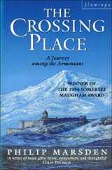 9780006376675-0006376673-The Crossing Place : Journey Among the Armenians