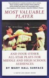 9781575251783-1575251787-Most Valuable Player and Four Other All-Star Plays for Middle and High School Audiences (Young Actors Series)