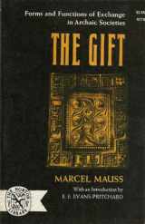 9780393003789-0393003787-The Gift: Forms and Functions of Exchange in Archaic Societies