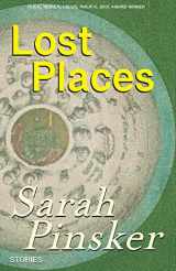 9781618731999-1618731998-Lost Places: Stories