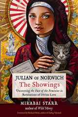 9781642970364-1642970360-Julian of Norwich: The Showings: Uncovering the Face of the Feminine in Revelations of Divine Love