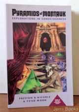 9780963188922-0963188925-Pyramids of Montauk: Explorations in Consciousness (The Montauk Trilogy Book 3)