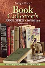 9781440203725-1440203725-Antique Trader Book Collector's Price Guide