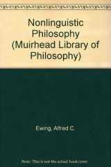 9780041000177-004100017X-Non-linguistic philosophy, (Muirhead library of philosophy)