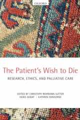 9780198713982-0198713983-The Patients' Wish to Die: Research, Ethics, And Palliative Care
