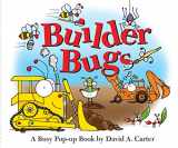 9781442426481-1442426489-Builder Bugs: A Busy Pop-up Book (David Carter's Bugs)
