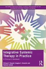 9780367338398-0367338394-Integrative Systemic Therapy in Practice: A Clinician’s Handbook (The Family Institute Series)