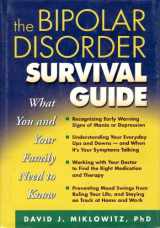 9781572307124-1572307129-The Bipolar Disorder Survival Guide: What You and Your Family Need to Know