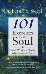 9781577315117-1577315111-101 Exercises for the Soul: Divine Workout Plan for Body, Mind, and Spirit