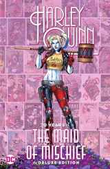 9781779517180-1779517181-Harley Quinn: 30 Years of the Maid of Mischief