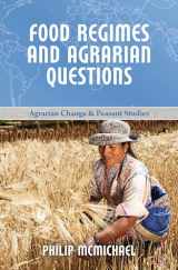9781552665756-1552665755-Food Regimes and Agrarian Questions (Agrarian Change and Peasant Studies)