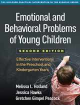 9781462529346-1462529348-Emotional and Behavioral Problems of Young Children: Effective Interventions in the Preschool and Kindergarten Years (The Guilford Practical Intervention in the Schools Series)