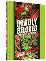 9781683965763-1683965760-Deadly Beloved And Other Stories (The EC Comics Library)