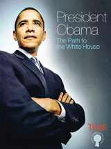 9780715333419-0715333410-President Obama: The Path to the White House