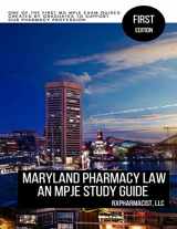 9781689010658-1689010657-Maryland Pharmacy Law: An MPJE Study Guide