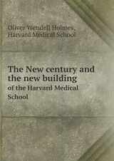 9785518913493-5518913494-The New century and the new building of the Harvard Medical School