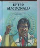 9780791017142-0791017141-Peter Macdonald: Former Chairman of the Navajo Nation (North American Indians of Achievement)