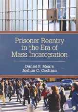 9781544332109-1544332106-BUNDLE: Krisberg: American Corrections 2e + Mears: Prisoner Reentry in the Era of Mass Incarceration