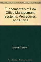 9780314035561-0314035567-Fundamentals of Law Office Management: Systems, Procedures and Ethics, 2E