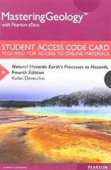9780134056937-0134056930-MasteringGeology with Pearson eText -- Standalone Access Card -- for Natural Hazards: Earth's Processes as Hazards (4th Edition)