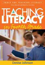 9781593857516-1593857519-Teaching Literacy in Fourth Grade (Tools for Teaching Literacy)
