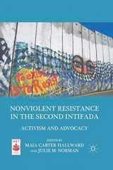 9781349297351-1349297356-Nonviolent Resistance in the Second Intifada: Activism and Advocacy (Middle East Today)