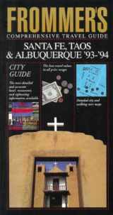 9780133340952-0133340953-Frommer's City Guide Santa Fe, Taos and Albuquerque, 1993-1994