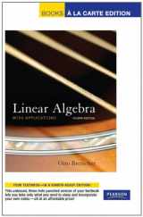 9780321655622-0321655621-Linear Algebra With Applications: Books a La Carte Edition
